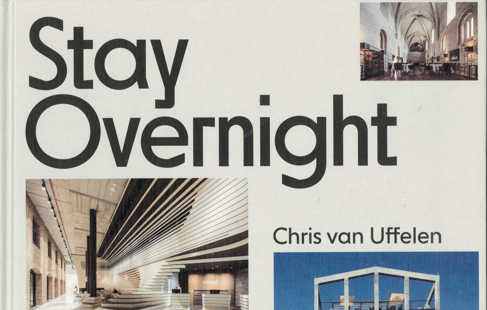 Stay Overnight 2019 book Dream Hotel, Hostel Jyväskylä, Aparthotel Oslo by Studio Puisto Architects